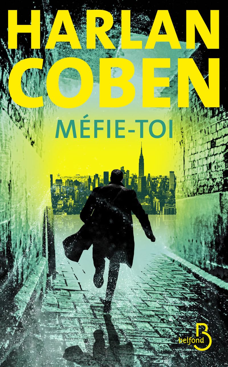 Couverture du livre Méfie-toi de Harlan Coben
