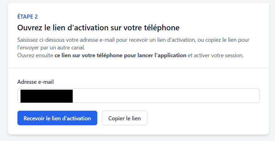 copie d'écran de l'étape 2 de paramétrage de l'application mobile présentant votre adresse email et le bouton recevoir le lien d'activation