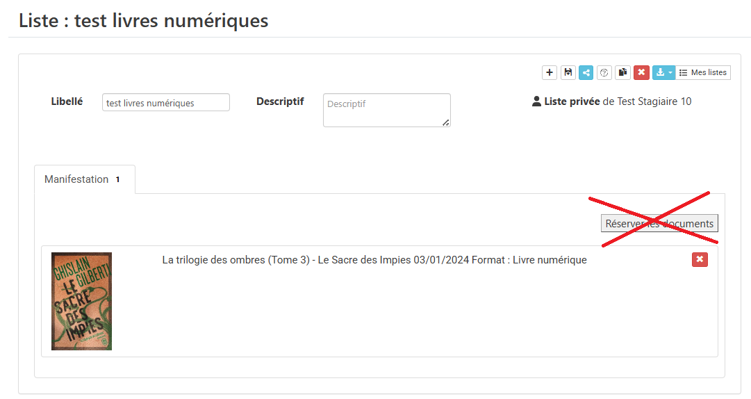 copie d'écran de l'intérieur d'une liste avec un document, le bouton réserver le document est barré avec une croix rouge